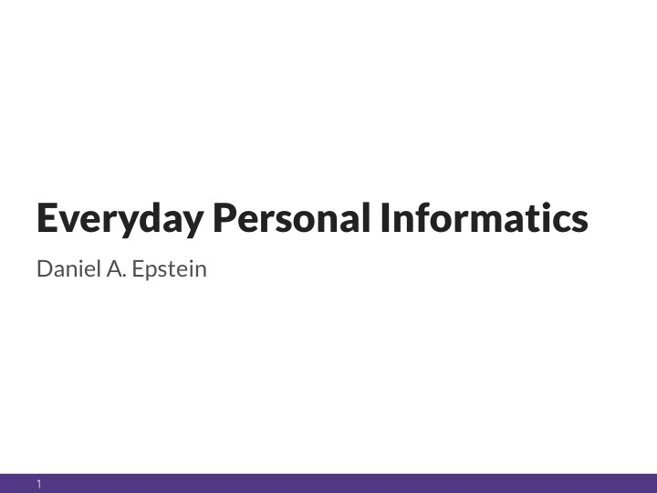 everyday personal informatics