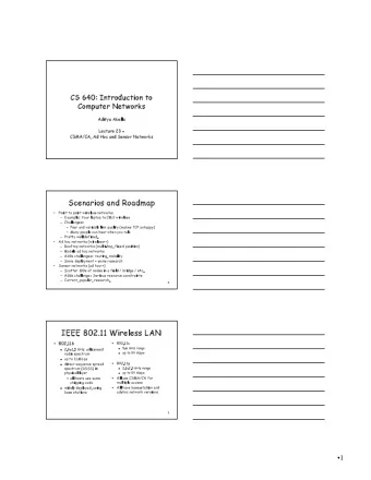 Scenarios and Roadmap    Point to point wireless networks  Example:  Your laptop to CMU