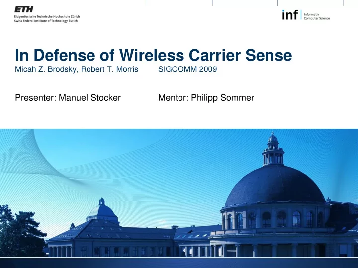 in defense of wireless carrier sense