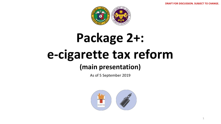 package 2 e cigarette tax reform