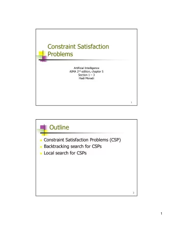 Constraint Satisfaction  Problems  Problems  Artificial Intelligence AIMA 2 nd edition, chapter 5