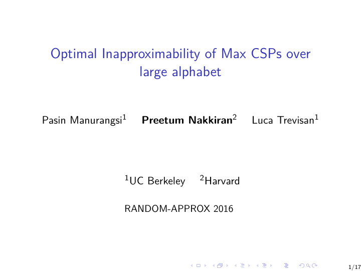 optimal inapproximability of max csps over large alphabet