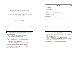 Outline  CSP definition  Backtracking search for CSPs  Constraint Satisfaction Problems