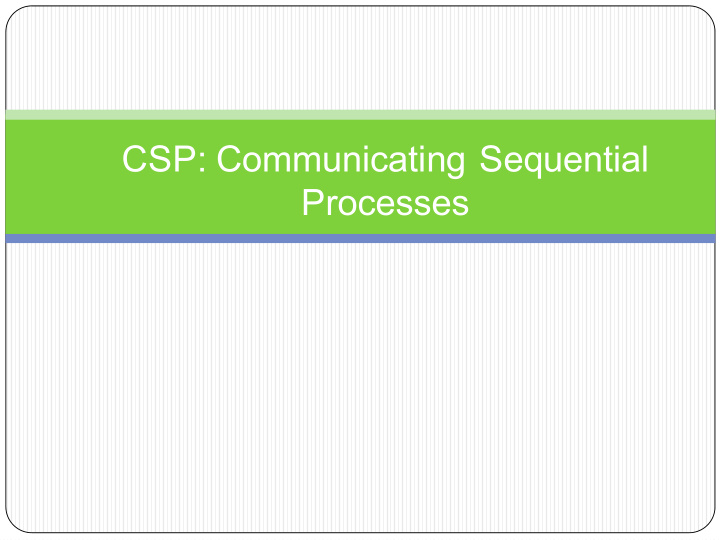 csp communicating sequential processes overview