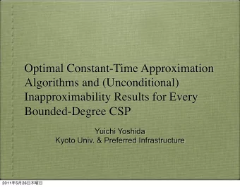 Optimal Constant-Time Approximation  Algorithms and (Unconditional)  Inapproximability Results for