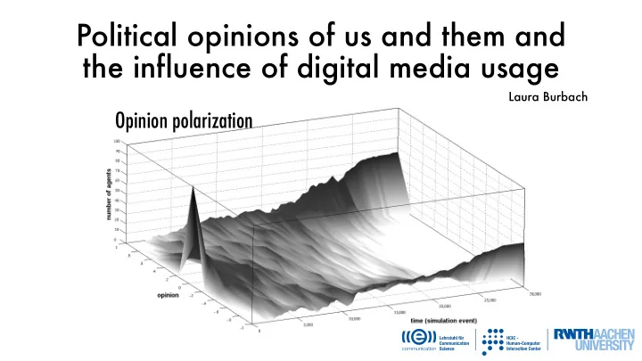 political opinions of us and them and the influence of