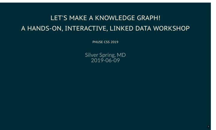 let s make a knowledge graph a hands on interactive