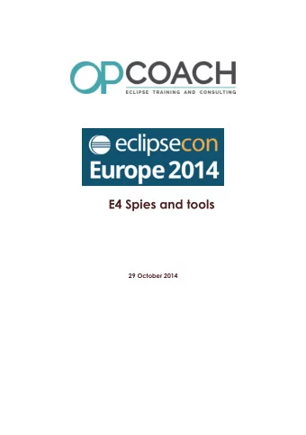 E4 Spies and tools  29 October 2014 I - OPCoach  I  OPCoach  About me      Olivier Prouvost