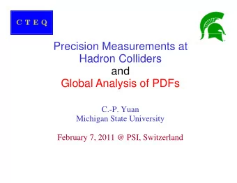 Precision Measurements at  Hadron Colliders  Hadron Colliders  and  Gl b l A  Global Analysis of