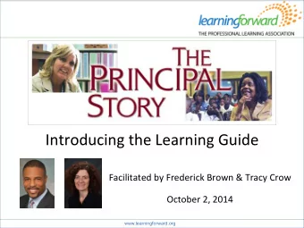 Introducing  the  Learning  Guide    Facilitated  by  Frederick  Brown