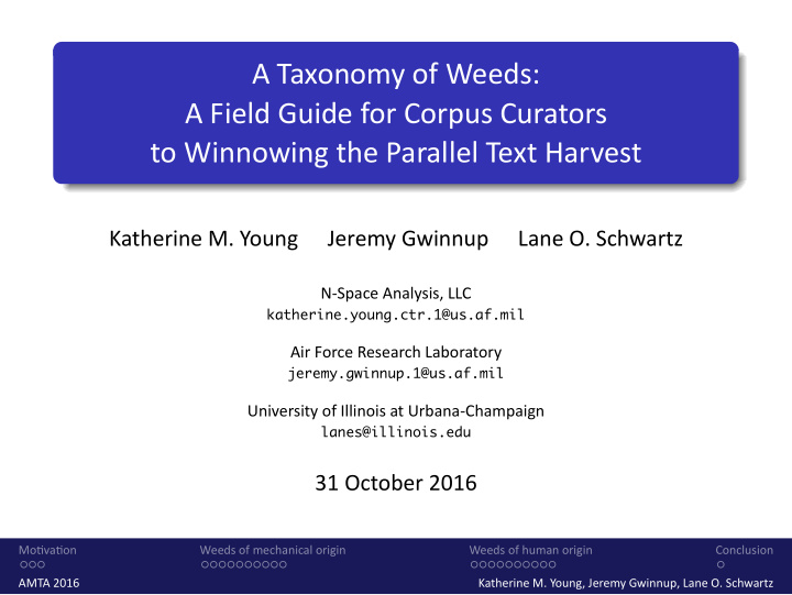 a taxonomy of weeds a field guide for corpus curators to