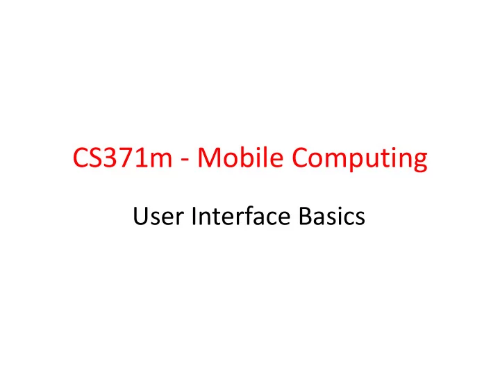 cs371m mobile computing