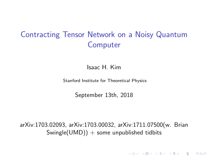 contracting tensor network on a noisy quantum computer