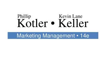 Kotler  Keller  Marketing Management  14e Creating Long-term Loyalty Relationships