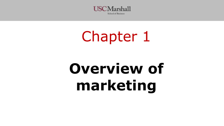 chapter 1 overview of marketing core aspects of marketing