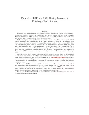 Tutorial on ETF: the Eiffel Testing Framework  Building a Bank System  Abstract  Customers need not
