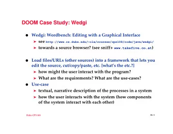 DOOM Case Study: Wedgi  Wedgi: Wordbench: Editing with a Graphical Interface  see