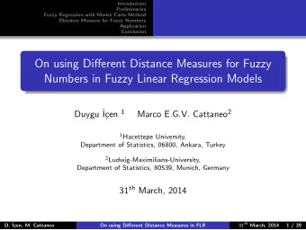 On using Different Distance Measures for Fuzzy  Numbers in Fuzzy Linear Regression Models  Duygu