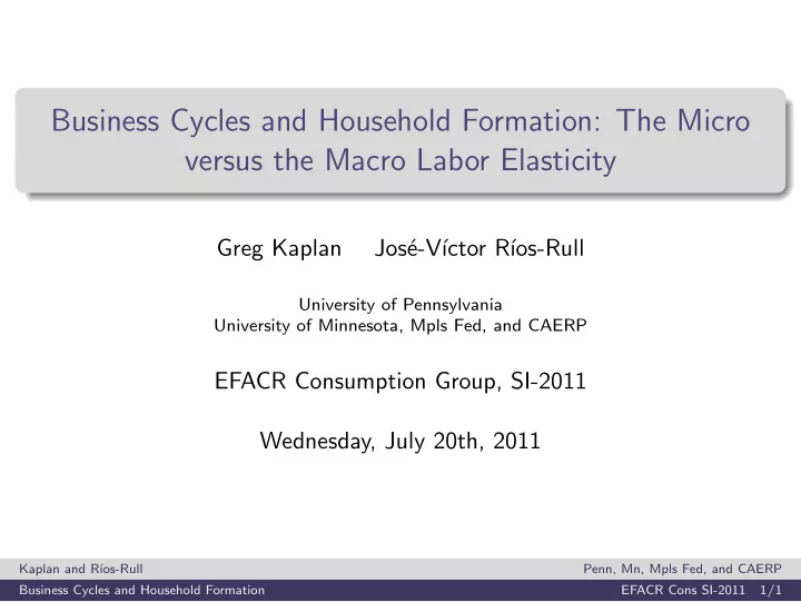 business cycles and household formation the micro versus