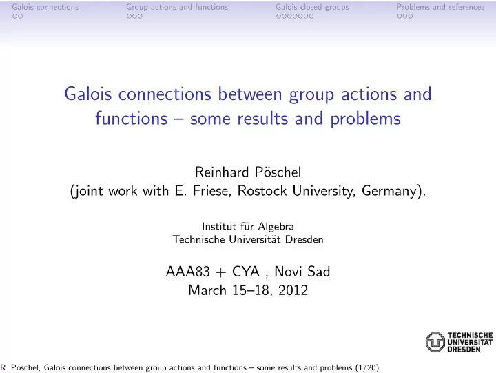 galois connections between group actions and functions