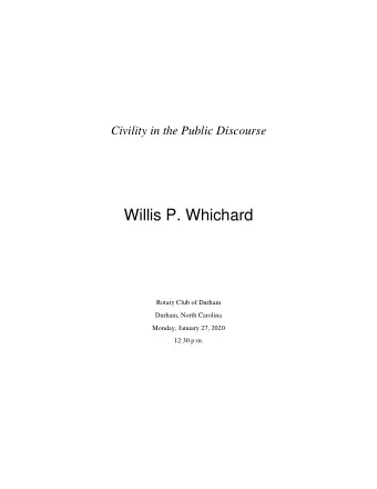 Willis P. Whichard  Rotary Club of Durham  Durham, North Carolina  Monday, January 27, 2020 12:30