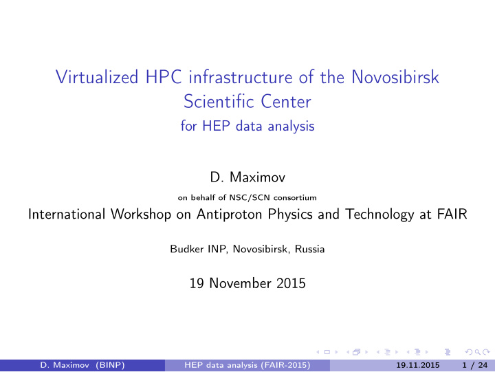 virtualized hpc infrastructure of the novosibirsk