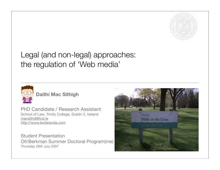 legal and non legal approaches the regulation of web media