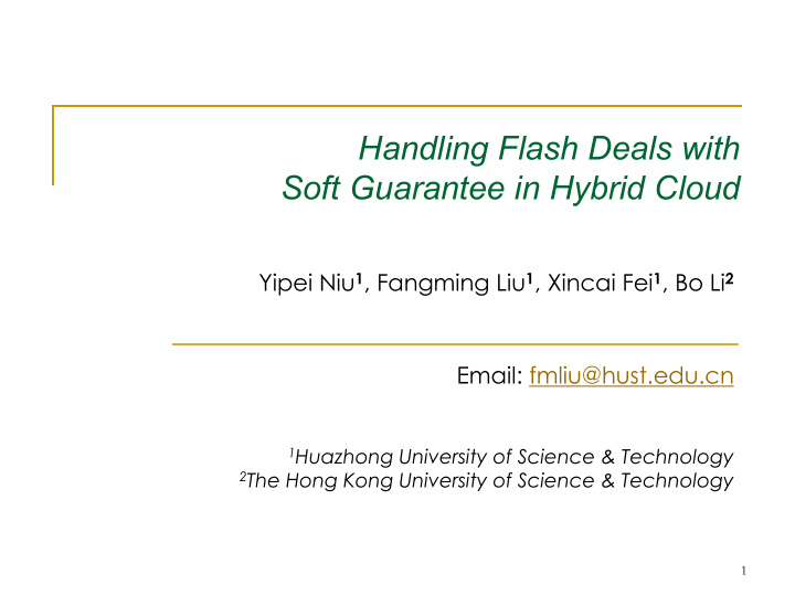 handling flash deals with soft guarantee in hybrid cloud
