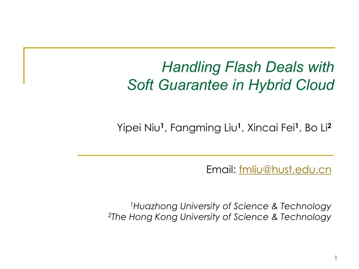 handling flash deals with soft guarantee in hybrid cloud