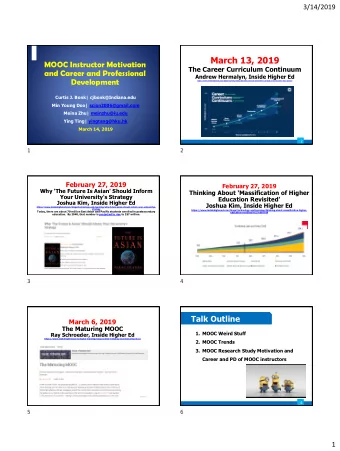 March 13, 2019  MOOC Instructor Motivation  The Career Curriculum Continuum  and Career and