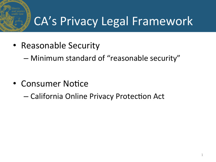 ca s privacy legal framework