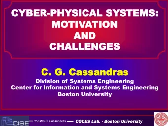 CHALLENGES  CHALLENGES  C. G  . G. Cassand  . Cassandras  as  Division of Systems Engineering