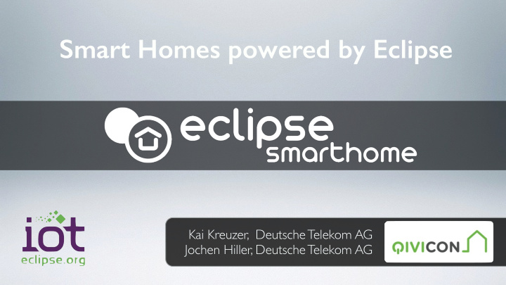 smart homes powered by eclipse