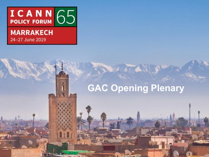 gac opening plenary