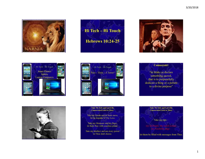 hi tech hi touch hebrews 10 24 25