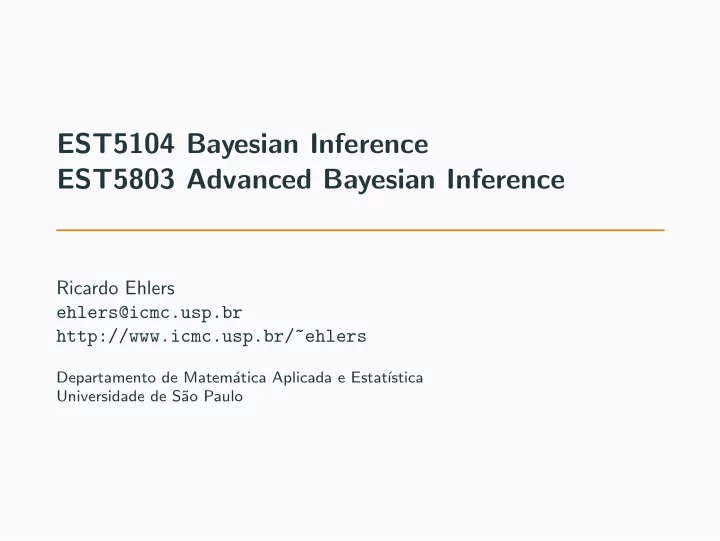 est5104 bayesian inference est5803 advanced bayesian