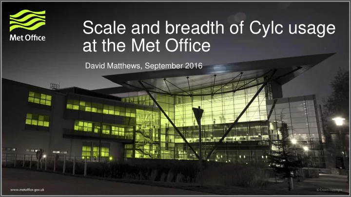scale and breadth of cylc usage