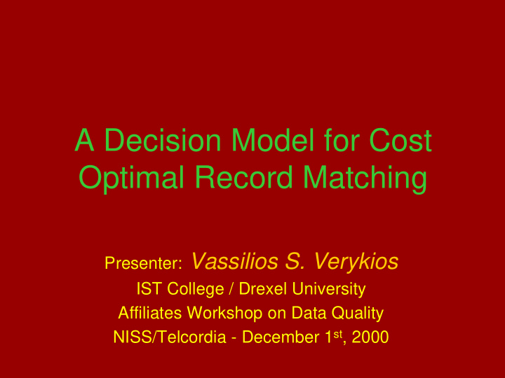 a decision model for cost optimal record matching