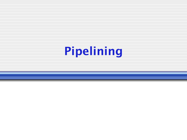 pipelining performance measurements