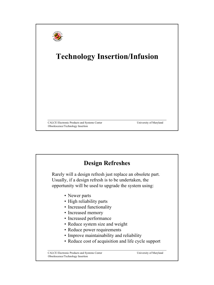 technology insertion infusion