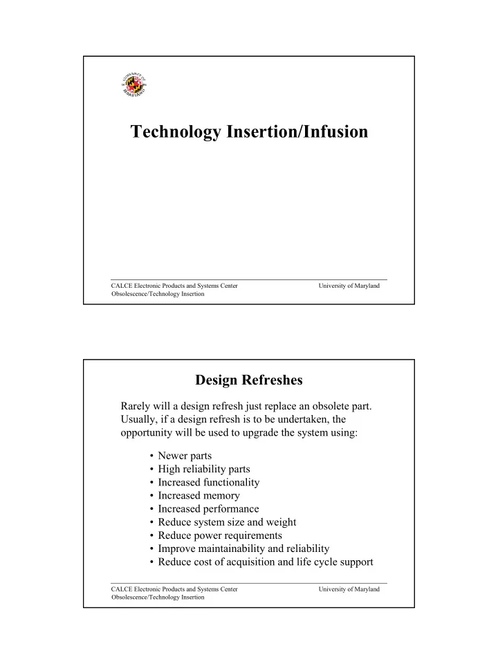 technology insertion infusion