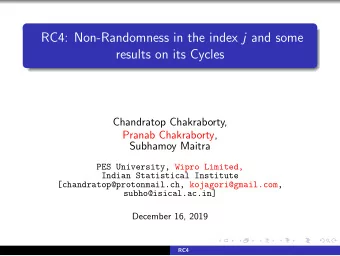 RC4: Non-Randomness in the index j and some  results on its Cycles  Chandratop Chakraborty,  Pranab