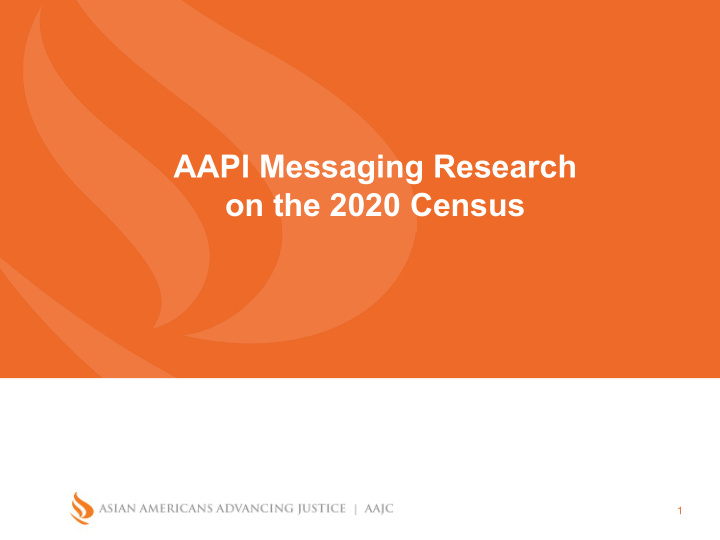 aapi messaging research on the 2020 census