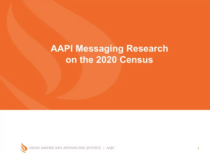 aapi messaging research on the 2020 census