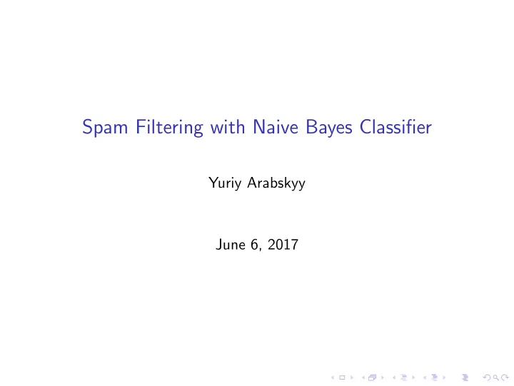 spam filtering with naive bayes classifier