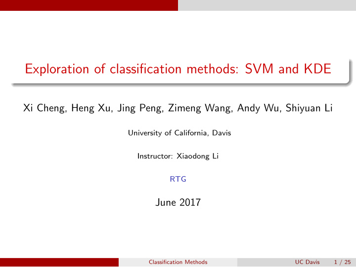 exploration of classification methods svm and kde