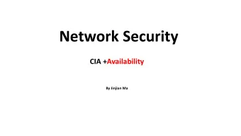 Network Security  CIA +Availability  By Jinjian Ma  Topics  DOS/DDoS  Detection &amp; Defense