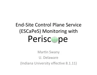 End  Site  Control  Plane  System  (ESCPS)    Network  service  to