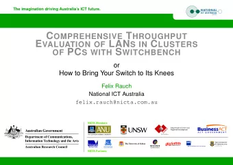 R ELATED W ORK : P ERFORMANCE E VALUATION IN C LUSTERS  Analytic models:  LogP (Culler 1993)