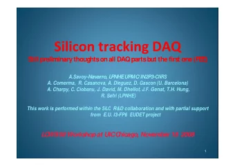 S  till preliminary thoughts  on all DAQ parts  but the firs  t one (F  E  E  ) A.Savoy -Navarro, L